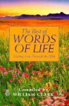 The Best of Words of Life: Meeting God Through the Bible - William Clark