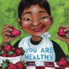 You Are Healthy - Todd Snow, Melodee Strong