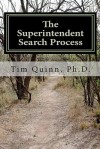 The Superintendent Search Process - Tim Quinn, Michelle Keith