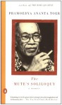 The Mute's Soliloquy: A Memoir - Pramoedya Ananta Toer, Willem Samuels