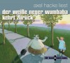 Der weiße Neger Wumbaba kehrt zurück - Axel Hacke