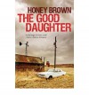 The Good Daughter - Honey Brown