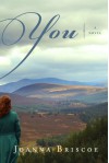 You: A Novel - Joanna Briscoe