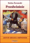 Przedwiośnie - Żeromski Stefan