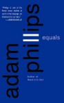 Equals - Adam Phillips