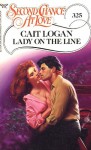 Lady on the Line (Second Chance at Love, No 325) - Cait Logan