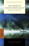 The American Transcendentalists: Essential Writings - Samuel Taylor Coleridge, Louisa May Alcott, Nathaniel Hawthorne, Henry David Thoreau, Ralph Waldo Emerson, Lawrence Buell, Amos Bronson Alcott, Margaret Fuller, Elizabeth Peabody