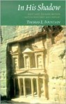 In His Shadow: Jesus' Next Younger Brother Battles with Envy and Unbelief - Thomas E. Fountain