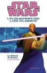 Star Wars la Guerra de los Clones Volumen 1: La Defensa de Kamino y Otras Historias - John Ostrander