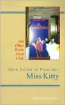 Open Letter to Pinochet/Miss Kitty: And Other Works from Chile - Charles Thomas