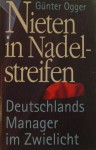 Nieten in Nadelstreifen - Günter Ogger