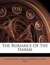 The Romance of the Harem - Anna Harriette Leonowens