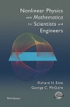 Nonlinear Physics with Mathematica for Scientists and Engineers - Richard H. Enns, George C. McGuire