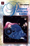 Please save my Earth, tome 1 (Poche) - Saki Hiwatari