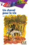 Un Cheval Pour La Vie (Level 5) - Renaud