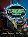 Experiencing Introductory and Intermediate Algebra Through Functions and Graphs (3rd Edition) - JoAnne Thomasson