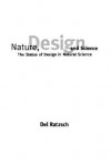 Nature, Design, and Science - Del Ratzsch