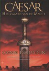 Caesar - Het zwaard van de macht - Conn Iggulden