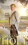 A Rake Never Changes His Spots - Samantha Holt