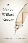 A Nancy Willard Reader - Nancy Willard