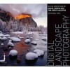 Digital Landscape Photography: In The Footsteps Of Ansel Adams And The Great Masters - Michael Frye