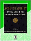 Accountability: Power, Ethos and the Technologies of Managing - Rolland Munro