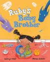 Ruby's Baby Brother - Kathryn White