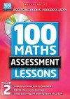 100 Maths Assessment Lessons. Year 2, Scottish Primary 3 - Caroline Clissold