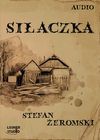 Siłaczka - Stefan Żeromski