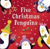 Five Christmas Penguins (Board Book) - Steven Lenton