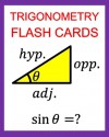 Trigonometry Flash Cards: Memorize Values of Trig Functions (sin, cos, tan) from 0 to 360 Degrees - Chris McMullen, Carolyn Kivett