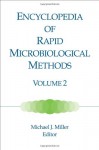 Encyclopedia of Rapid Microbiological Methods (Volume 2) - Michael J. Miller