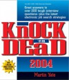 Knock 'em Dead (Knock 'em Dead: The Ultimate Job-Seekers' Handbook) - Martin Yate