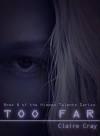Too Far (Hidden Talents Book 8) - Claire Cray