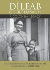 Dileab Cholbhasach - A Colonsay Legacy - Barbara Satchel, Morag Law