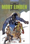 Mort Linden: Ceux-des-montagnes - Eric Omond, Lionel Marty