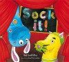 Sock It! - Neil Griffiths, Janette Louden