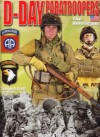 D-Day Paratroopers: The Americans - Christophe Deschodt, Laurent Rouger, Alan McKay