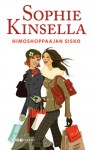 Himoshoppaajan sisko (Himoshoppaaja, #4) - Sophie Kinsella