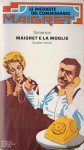 Maigret e la moglie - Georges Simenon, Marco Polillo, Guido Cantini, Elena Cantini, Torquato Padovani, Corrado Pavolini