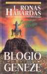 Blogio genezė - L. Ron Hubbard, Janina Masaitienė