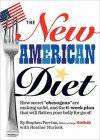 New American Diet: How secret "obesogens" are making us fat, and the 6-week plan that will flatten your belly for good! - Stephen Perrine