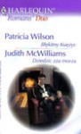 Błękitny księżyc. Dziedzic zza morza - Judith McWilliams, Patricia Wilson