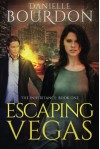 Escaping Vegas (The Inheritance) - Danielle Bourdon