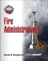 Fire Administration - Randy R. Bruegman, Jeffery Lindsey