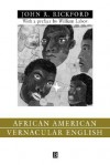 African American Vernacular English: Features, Evolution, Educational Implications - John R. Rickford