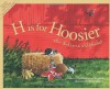 H is for Hoosier: An Indiana Alphabet - Bruce Langton