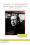 Tenses of Imagination: Raymond Williams on Science Fiction, Utopia and Dystopia - Raymond Williams