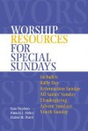 Worship Resources for Special Sundays - Pamela J. Abbey, Elaine M. Ward, Stan Purdum