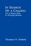 In Search of a Calling - Thomas O. Buford